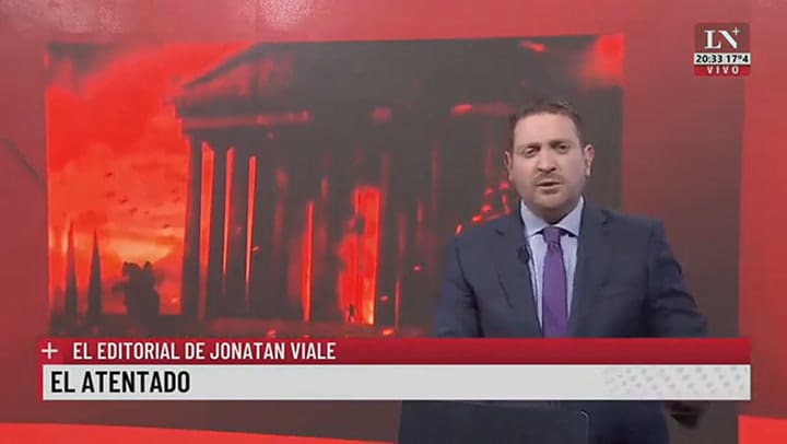 El atentado. El editorial de Jonatan Viale.