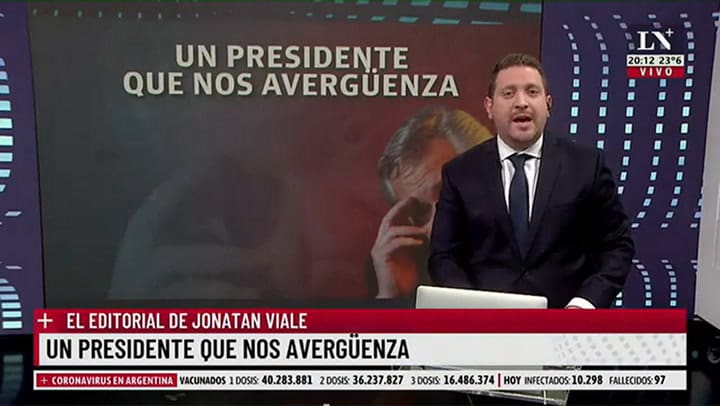 Un Presidente que nos avergüenza. El editorial de Jonatan Viale.