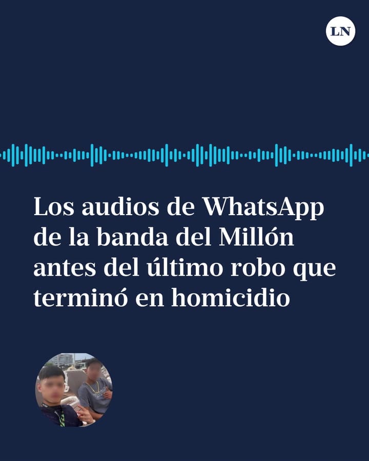 Los audios de WhatsApp de la banda del Millón para preparar el último robo que terminó con una vecina de San Isidro muerta