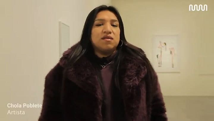 La Chola Poblete habla sobre su muestra en el Moderno