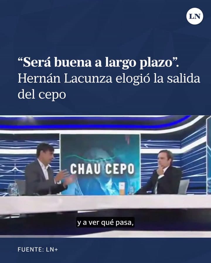 Fin del cepo Hernán Lacunza LN+.mp4