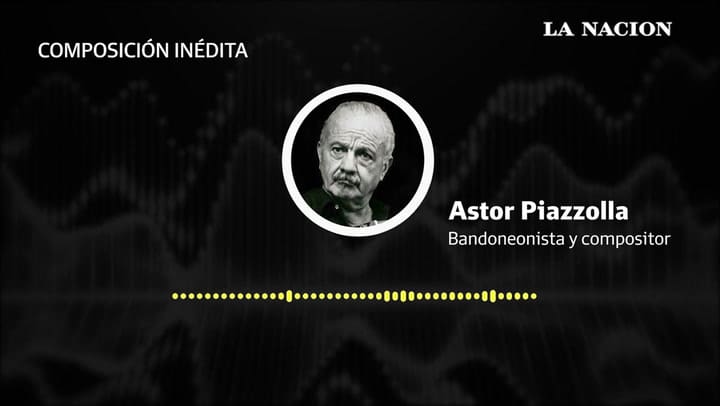 COMPOSICIÓN INÉDITA DE ASTOR PIAZZOLLA
