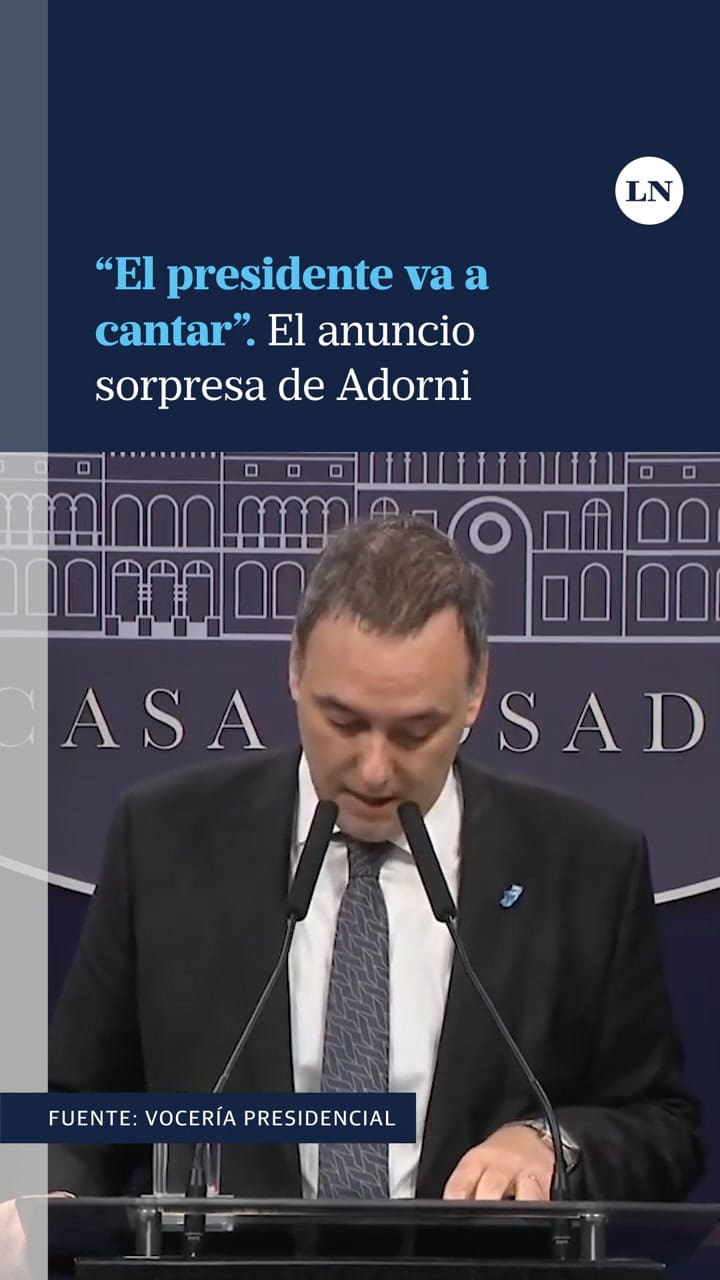 Adorni Anuncio Que Milei Va A Cantar En El Luna Park- 'Es Algo Inédito En La Argentina'