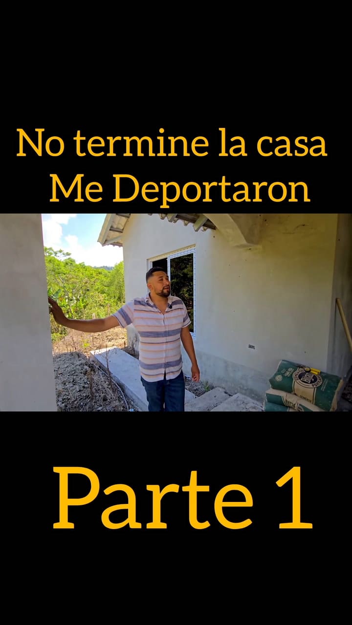 Construía su casa, no la terminó y lo deportaron de EE.UU.