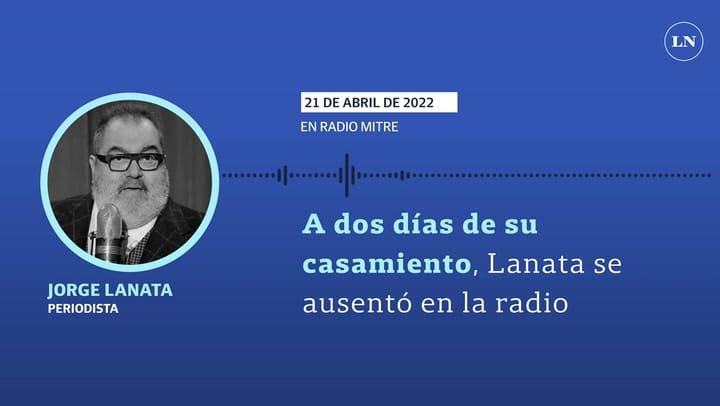 A dos días de su casamiento, Lanata se ausentó en la radio