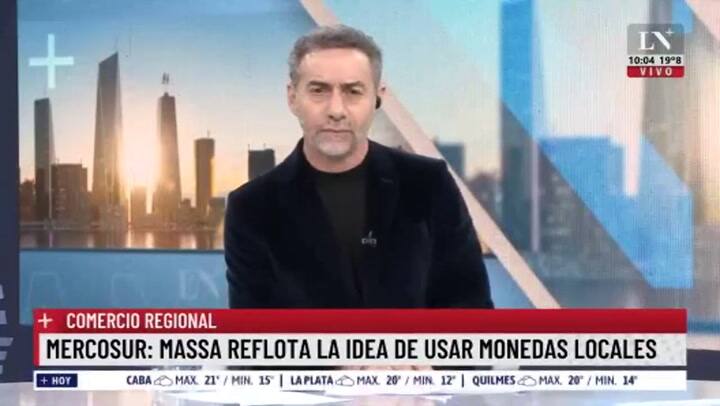 Ahorrar en pesos es un oxímoron': Luis Novaresio sobre la idea de Massa en el Mercosur de usar monedas locales