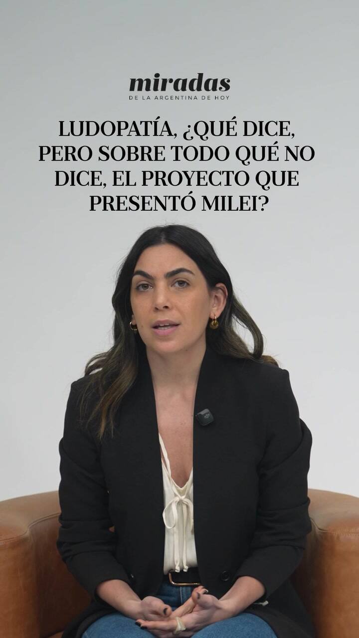 Ludopatía, ¿qué dice, pero sobre todo qué no dice, el proyecto que presentó Milei?