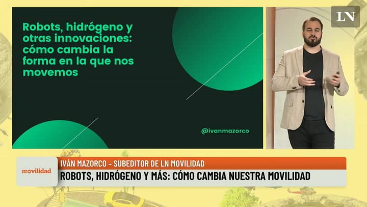 Robots, hidrógeno y más_ como cambia nuestra movilidad. El análisis de Iván Mazorco