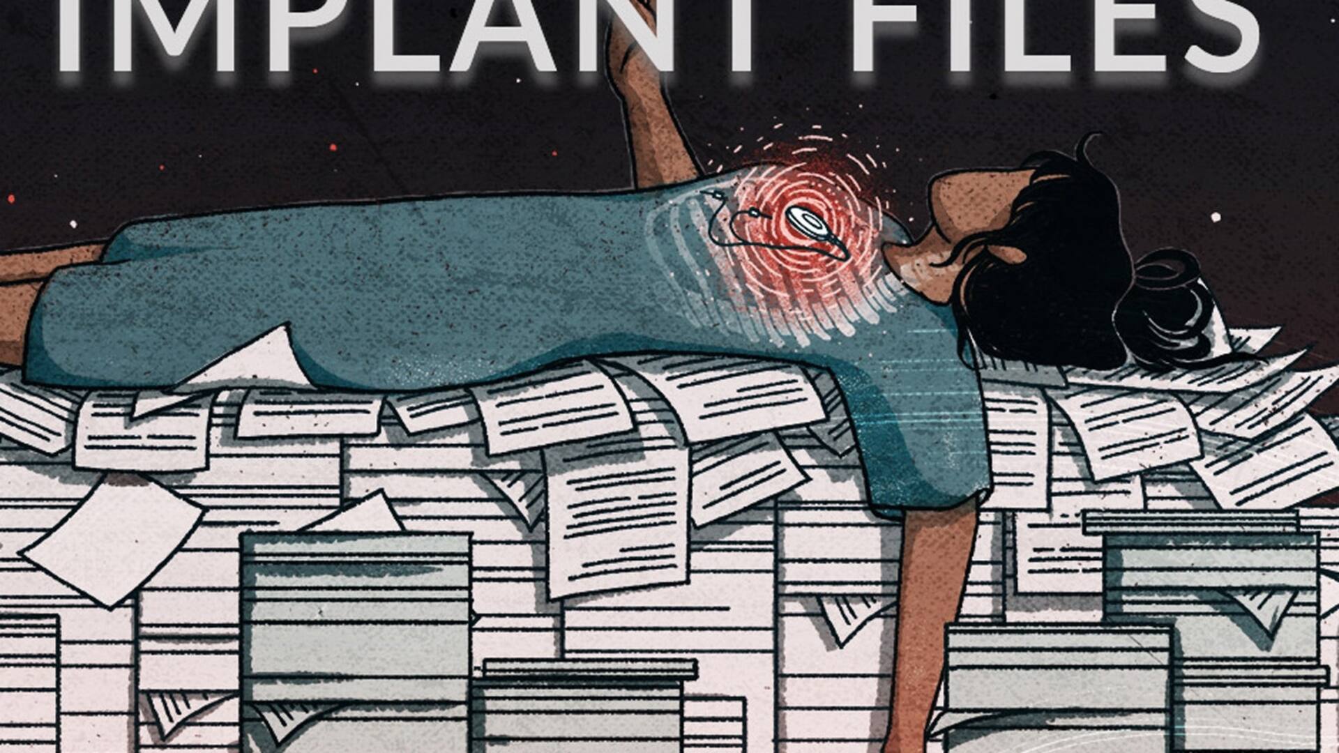 Investigación de ICIJ: Implant Files 1