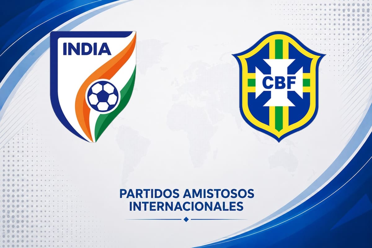 India vs. Brasil por el amistoso internacional 2026: día, hora y cómo seguir online
