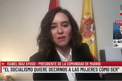 Isabel Díaz Ayuso, entrevistada en LN+