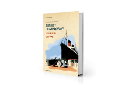 Islas a la deriva, de Ernest Hemingway, edición DeBolsillo