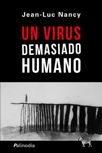 Portada del nuevo libro de Jean-Luc Nancy, coeditado por La Cebra y Palinodia