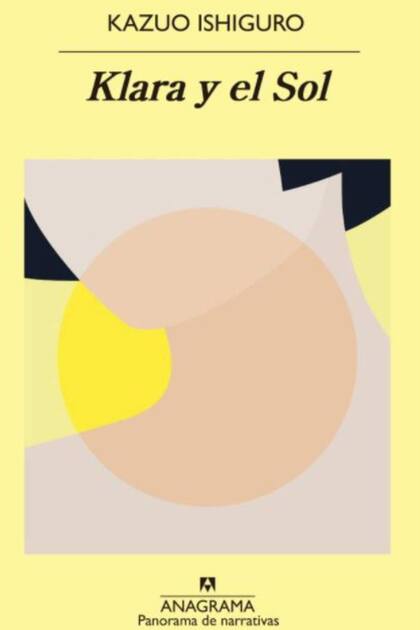 Klara y el sol es la primera novela del japonés Ishiguro después de ganar el premio Nobel de Literatura del año 2017