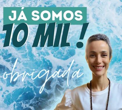 La actriz brasileña subió un flyer cuando @maearrependida llegó a las 10.000 seguidoras.
