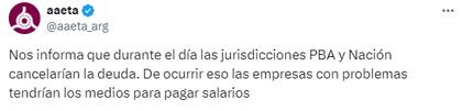 La Asociación Argentina de Empresarios del Transporte Automotor anunció que el dinero para pagar los salarios sería entregado con el correr de la jornada