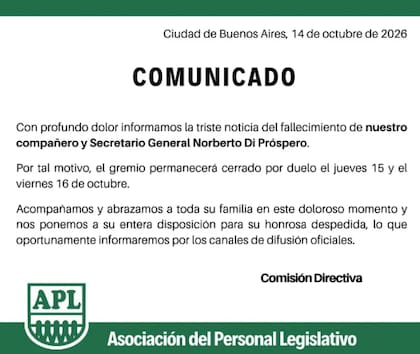 La Asociación del Personal Legislativo comunicó la muerte de su secretario sindical