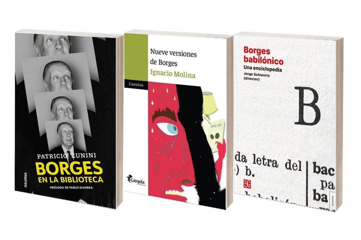 La biblioteca borgeana sigue creciendo: "Borges en la biblioteca", "Nueve versiones de Borges" y "Borges babilónico"