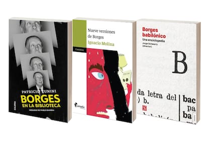 La biblioteca borgeana sigue creciendo: "Borges en la biblioteca", "Nueve versiones de Borges" y "Borges babilónico"