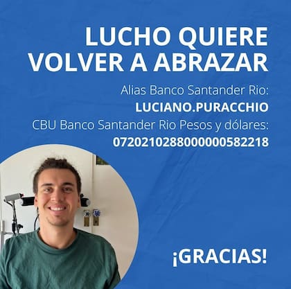 La campaña se realizó bajo el lema "Lucho quiere volver a abrazar"