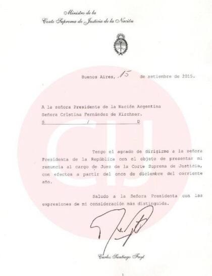 La carta de renuncia que presentó Carlos Fayt el 15 de septiembre de 2015 a Cristina Kirchner