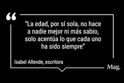 La cita del día de Isabel Allende invita a mirar el envejecimiento desde otra perspectiva