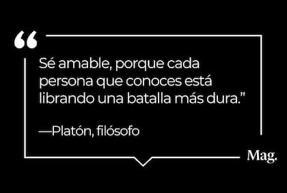 La cita del día invita a comprender las batallas personales que cada persona enfrenta en silencio. | Crédito: Mag