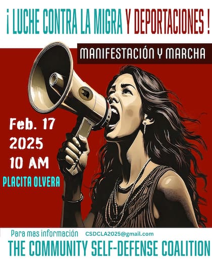 La coalición invitó a la comunidad inmigrante a una nueva marcha de este lunes 17 de febrero en Los Angeles