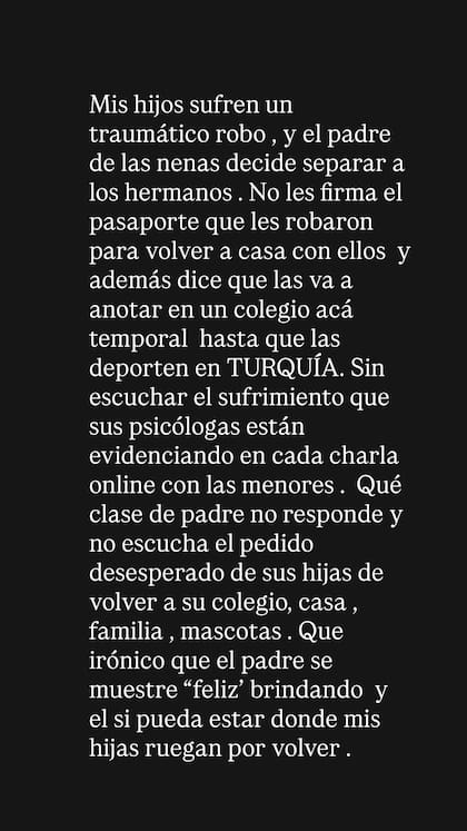 La conductora acusó a su ex de desoír el deseo de sus hijas de regresar a la Argentina