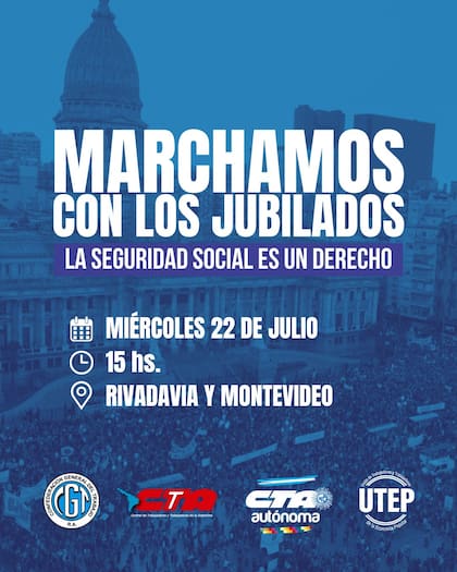 La convocatoria de la CGT, las dos CTA y la UTEP