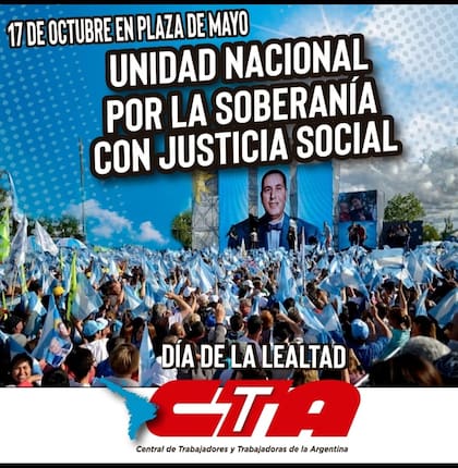 La convocatoria de la CTA al acto del 17 de octubre
