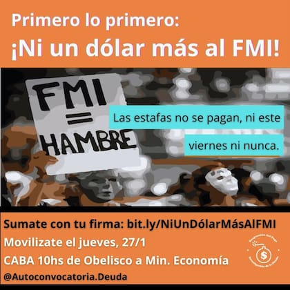 La convocatoria se da un día antes de que el Gobierno deba pagar el primer vencimiento del año con el FMI.