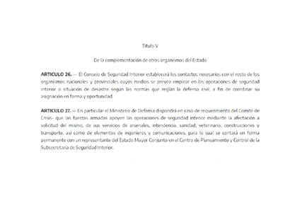 La decisión del Ejecutivo de movilizar las Fuerzas Armadas a Rosario está amparada por el artículo °27 de la ley de seguridad interior -Ley Nº 24.059-.