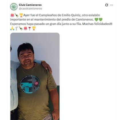 La felicitación a Emilio Quiroz el día de su cumpleaños por parte del Club Camioneros en X