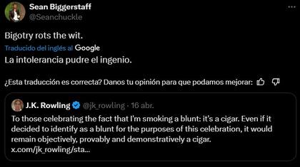 "La intolerancia pudre el ingenio", sentenció Biggerstaff
