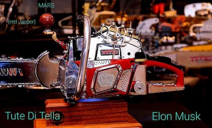 La motosierra de Tute Di Tella para Elon Musk