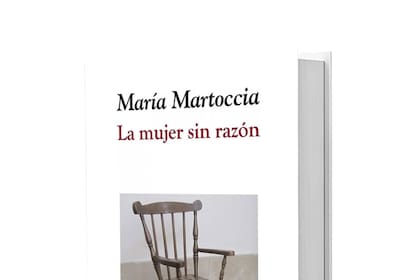 La mujer sin razón, de María Martoccia (Beatriz Viterbo)