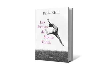 La novela anterior de Paula Klein, "Las brujas de Monte Veritá" (Lumen)