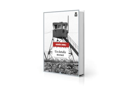 La novela de Shibli narra la violación seguida de asesinato de una joven palestina por parte de soldados israelíes en 1948
