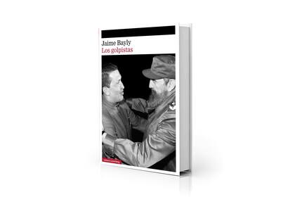 La nueva novela de Jaime Bayly está protagonizada por Hugo Chávez y Fidel Castro