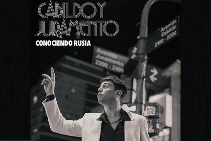 La portada de Cabildo y Juramento, el nuevo álbum de Conociendo Rusia