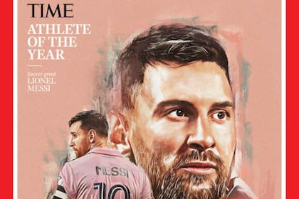 La portada de la prestigiosa revista estadounidense TIME, con Lionel Messi, elegido como el Atleta del Año