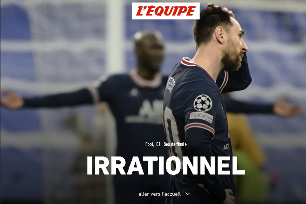 La portada de L'Equipe, con Lionel Messi en el centro de la escena; nuevamente PSG fue eliminado de la Champions League por un adversario, esta vez Real Madrid, que le dio vuelta una serie.