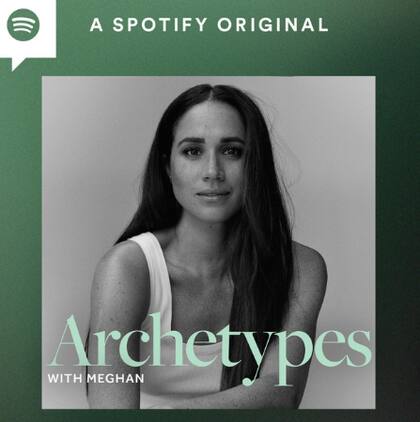 La portada del podcast conducido por la duquesa de Sussex Meghan Markle