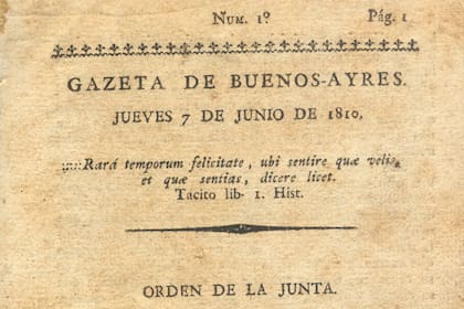 La primera edición de La Gazeta de Buenos Ayres, en cuyo honor el 7 de junio se celebra el Día del Periodista en la Argentina