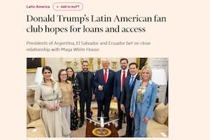 La publicación de Financial Times sobre el vínculo entre líderes latinoamericanos de derecha y Donald Trump