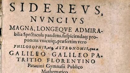 La publicación del Sidereus Nuncius marca el origen de la astronomía moderna y el colapso de la teoría geocéntrica