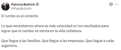 La publicación original de Bullrich: "Que llegue a las familias. Que llegue a las empresas. Que llegue a cada argentino"