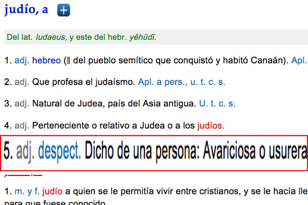 La quinta entrada de la palabra "judío" es el adjetivo despectivo que piden que se elimine