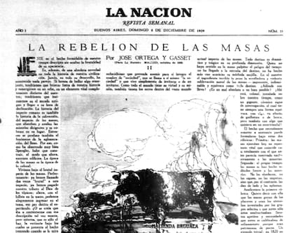 "La rebelión de las masas", de José Ortega y Gasset, publicado en LA NACION en 1929
